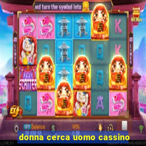 donne cerca uomo cassino|Escort Cassino